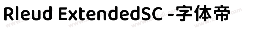 Rleud ExtendedSC 字体转换